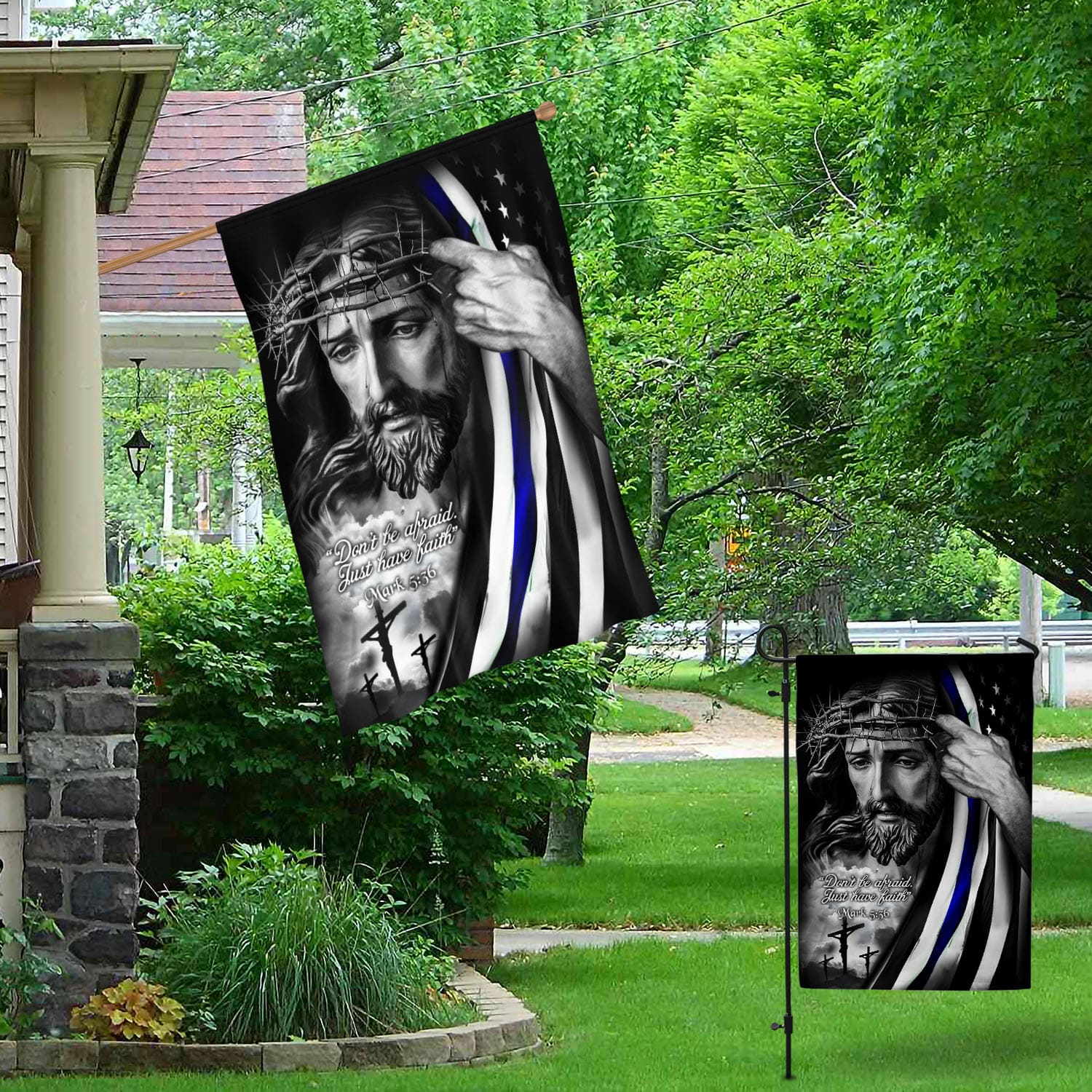 1O. Don't Be Afraid-30x40-side1 Garden & House Mockup 1