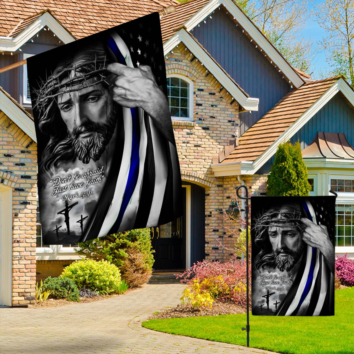 1O. Don't Be Afraid-30x40-side1 Garden & House Mockup 3