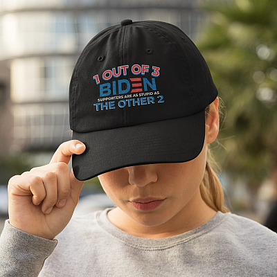 I Out Of 3 Biden Supporters Are Stupid As The Other 2 Twill Cap - High-Profile Snapback Hat - Trucker Hat
