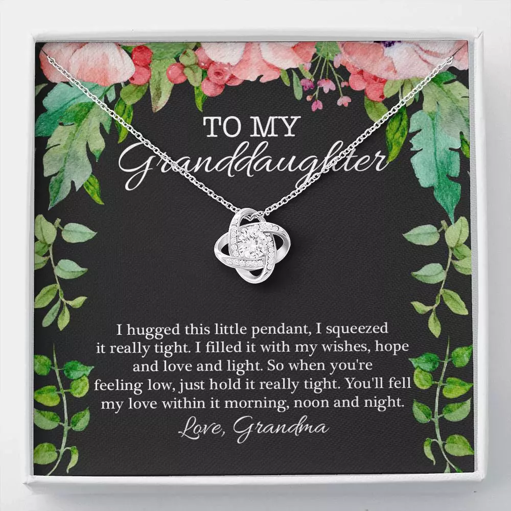 To My Granddaughter I Hugged This Little Pendant I Squeezed It Really Tight Love Knot Pendant Necklace - Love Knot Necklace To My Granddaughter I Hugged This Little Pendant I Squeezed It Really Tight Love Knot Pendant Necklace - Love Knot Necklace