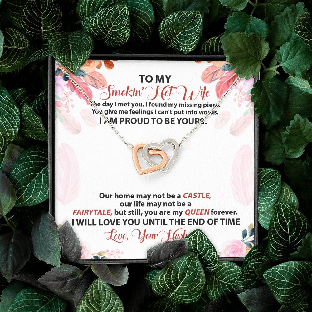 To My Smokin' Hot Wife The Day I Met You I Found My Missing Piece From Husband Interlocking Hearts Pendant Necklace