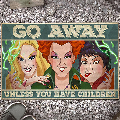 Hocus Go Away Unless You Have Children Doormat - Funny Halloween Character Doormat