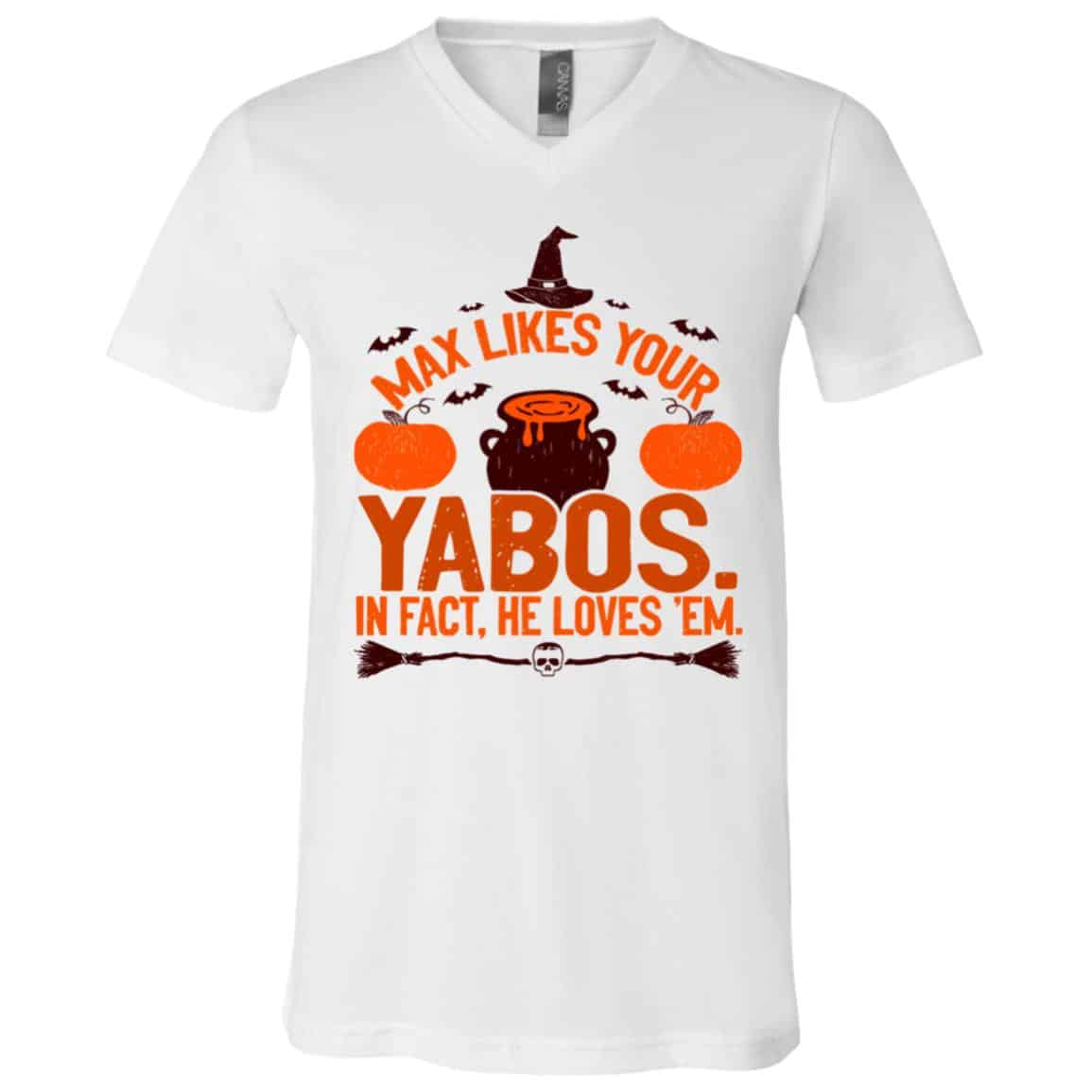 Max Likes Your Yabos, White, V-Neck T-Shirt