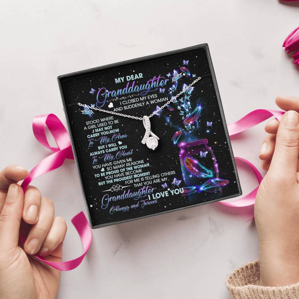 My Dear Granddaughter I Love You Always And Forever Alluring Beauty Necklace - Cute Granddaughter Gifts