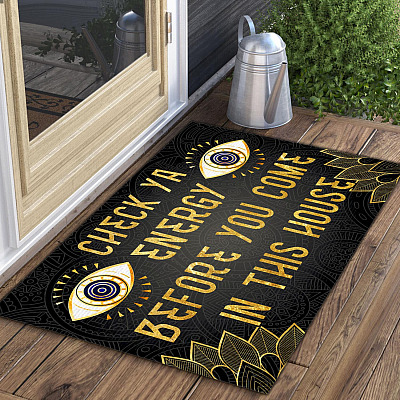 Alternative view of Check Ya Energy Before You Come in This House Evil Eyes Doormat - Funny Saying Doormat
