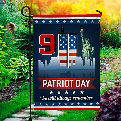 911 Patriot Day Garden Flag - We Will Never Forget 11th September House Flag - Wall Flag