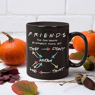Funny Halloween Friends Mug - They Dont Know that We Know Horror Ceramic Coffee Mug - Beer Stein- Water Bottle