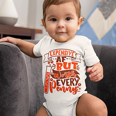 Alternative view of Expensive AF but Worth Every Penny Baby Onesie - Baby Infant Bodysuit