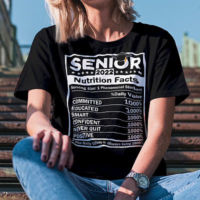 Alternative view of Senior 2022 Nutrition Facts 1000 Percent Committed Funny Shirt - Gift for Seniors