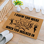 11Th. Trouble When You Walked In Doormat mockup 2