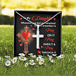 To My Daughter Whenever You Feel Overwhelmed Always Remember to Pray On It Cross Pendant Necklace