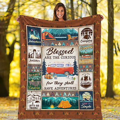 Blessed Are The Curious For They Shall Have Adventures Camping Fleece Blanket – Mink Blanket – Woven Blanket