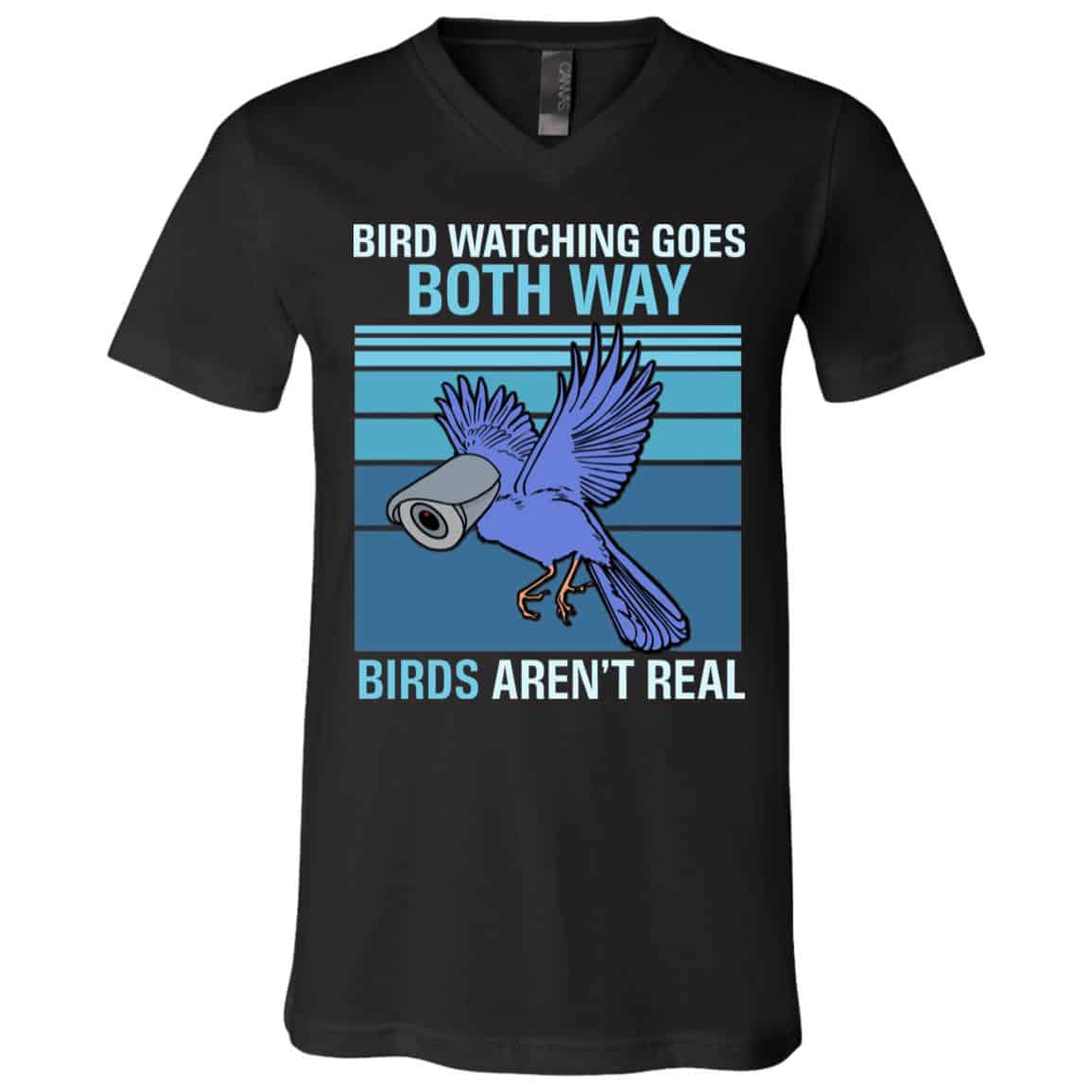 Birds Aren't Real Tshirt, Black, V-Neck T-Shirt Birds Aren't Real Tshirt, Black, V-Neck T-Shirt