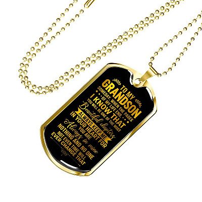 To My Grandson Someday When The Pages Of My Life End I Know That You Will Be One Dog Tag Pendant Necklace