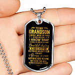 To My Grandson Someday When The Pages Of My Life End I Know That You Will Be One Dog Tag Pendant Necklace