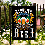 Exercise Is Dir-ty Word Makes Me Want Wash My Mouth Out with Beer Garden Flag - House Flag - Wall Flag