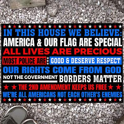 In This House We Believe America and Our Flag Are Special Doormat - Outdoor Indoor Doormat