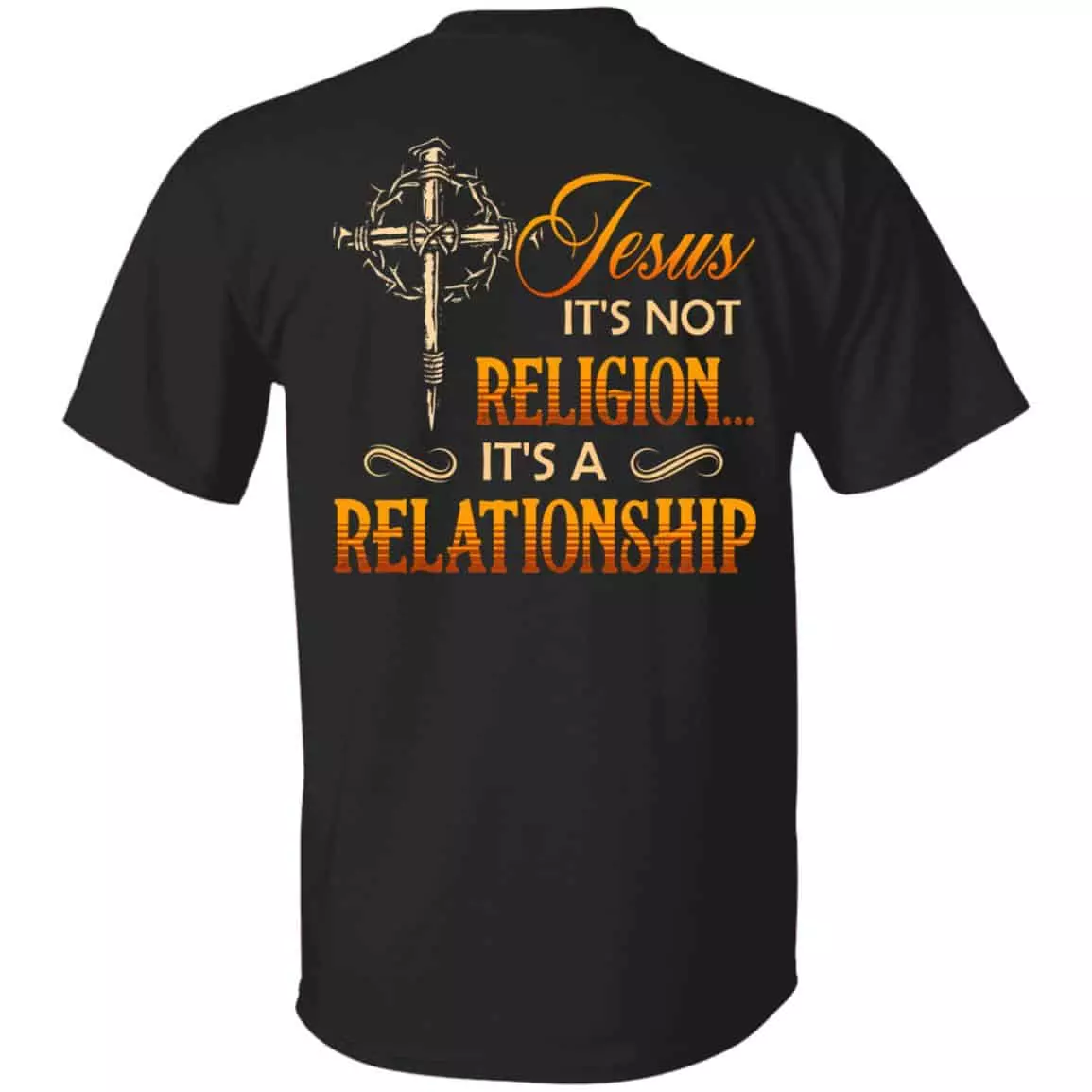 Jesus Is Not Religion It's a, Black, Unisex T-Shirt
