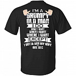 I'm a Grumpy Old Man I, Black, Unisex T-Shirt