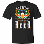 Exercise Is a Dirty Word It Make, Black, Unisex T-Shirt Exercise Is a Dirty Word It Make, Black, Unisex T-Shirt