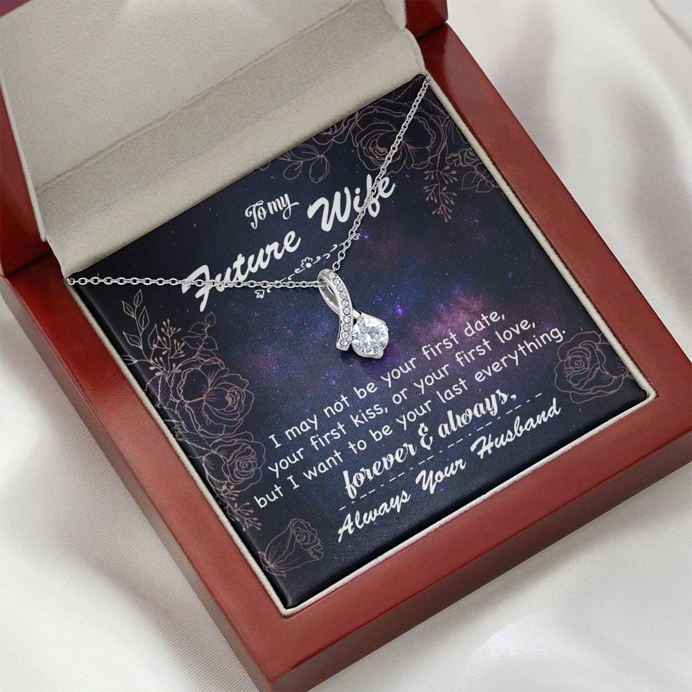 Personalized Saying To My Future Wife Soulmate I Not Be Your First Kiss Couple Whisper Alluring Beauty Necklace