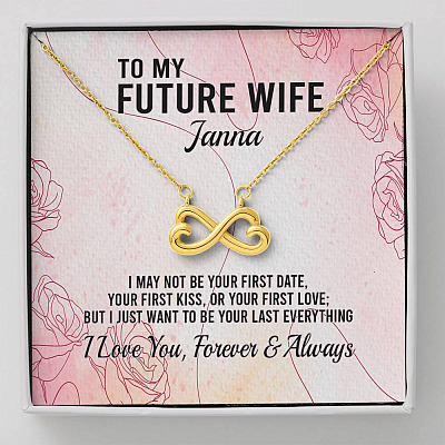 Personalized Name To My Future Wife Meeting You Was Fate Infinity Pendant Necklace - Infinity Heart Necklace (18K Yellow Gold)