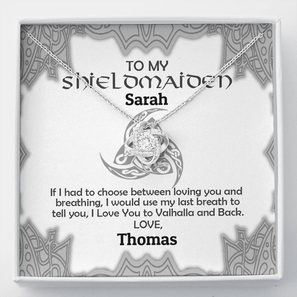 Personalized Name to My Shieldmaiden if I Had to Choose Between Loving You Love Knot Pendant Necklace - Love Knot Necklace Personalized Name to My Shieldmaiden if I Had to Choose Between Loving You Love Knot Pendant Necklace - Love Knot Necklace