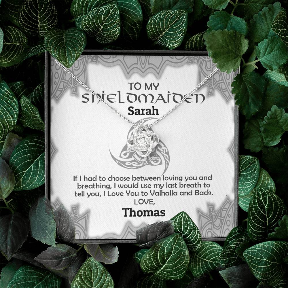 Personalized Name to My Shieldmaiden if I Had to Choose Between Loving You Love Knot Pendant Necklace Personalized Name to My Shieldmaiden if I Had to Choose Between Loving You Love Knot Pendant Necklace