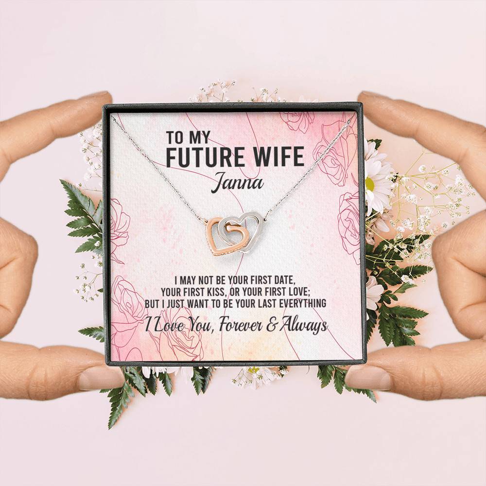 Personalized Name to My Future Wife I May Not Be Your First Date Interlocking Hearts Pendant Necklace
