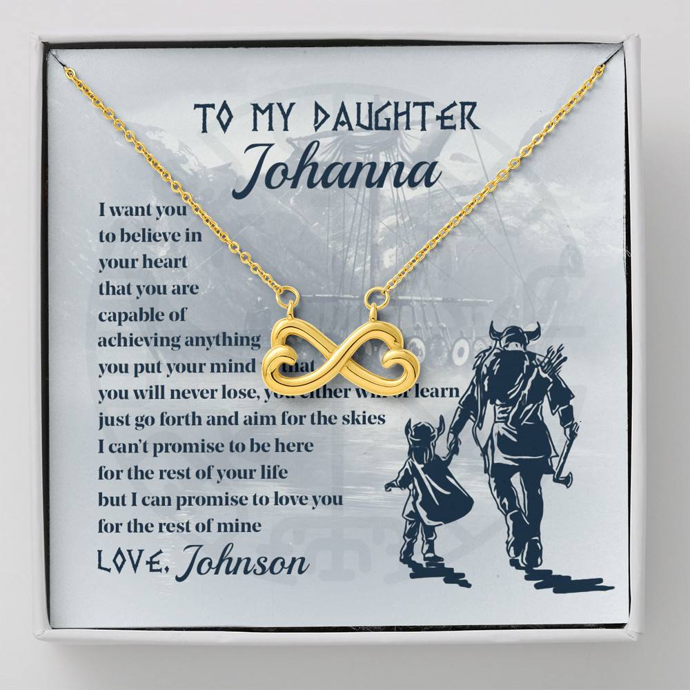 Personalized Name Viking to My Daughter from Dad I Want You to Believe Infinity Pendant Necklace - Infinity Heart Necklace (18K Yellow Gold)