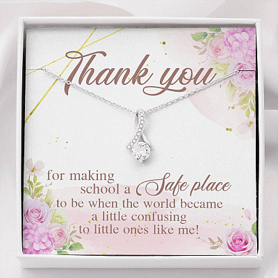 Teacher Thank You For Making School A Safe Place To Be When The World Became A Little Confusing Alluring Beauty Necklace - Alluring Beauty Necklace