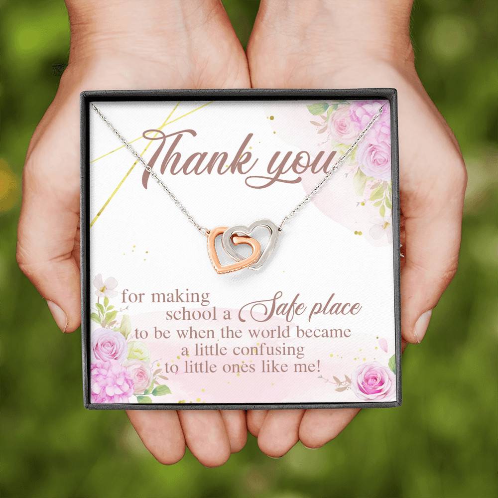 Teacher Thank You For Making School A Safe Place To Be When The World Became A Little Confusing Interlocking Heart Necklace