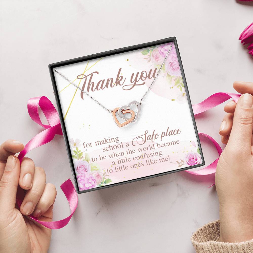 Teacher Thank You For Making School A Safe Place To Be When The World Became A Little Confusing Interlocking Heart Necklace