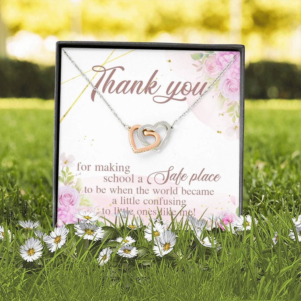 Teacher Thank You For Making School A Safe Place To Be When The World Became A Little Confusing Interlocking Heart Necklace