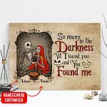 Personalized Couple Gift I Found You and You Found Me Wrapped Framed Canvas - Unframed Poster