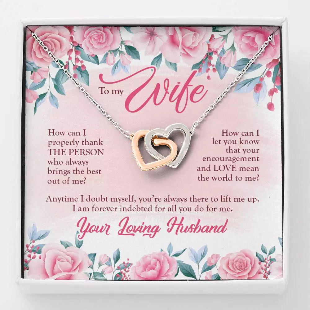 To My Wife How Can I Properly Thank The Person Who Always Brings The Best Out Of Me Interlocking Heart Pendant Necklace - Interlocking Hearts Necklace