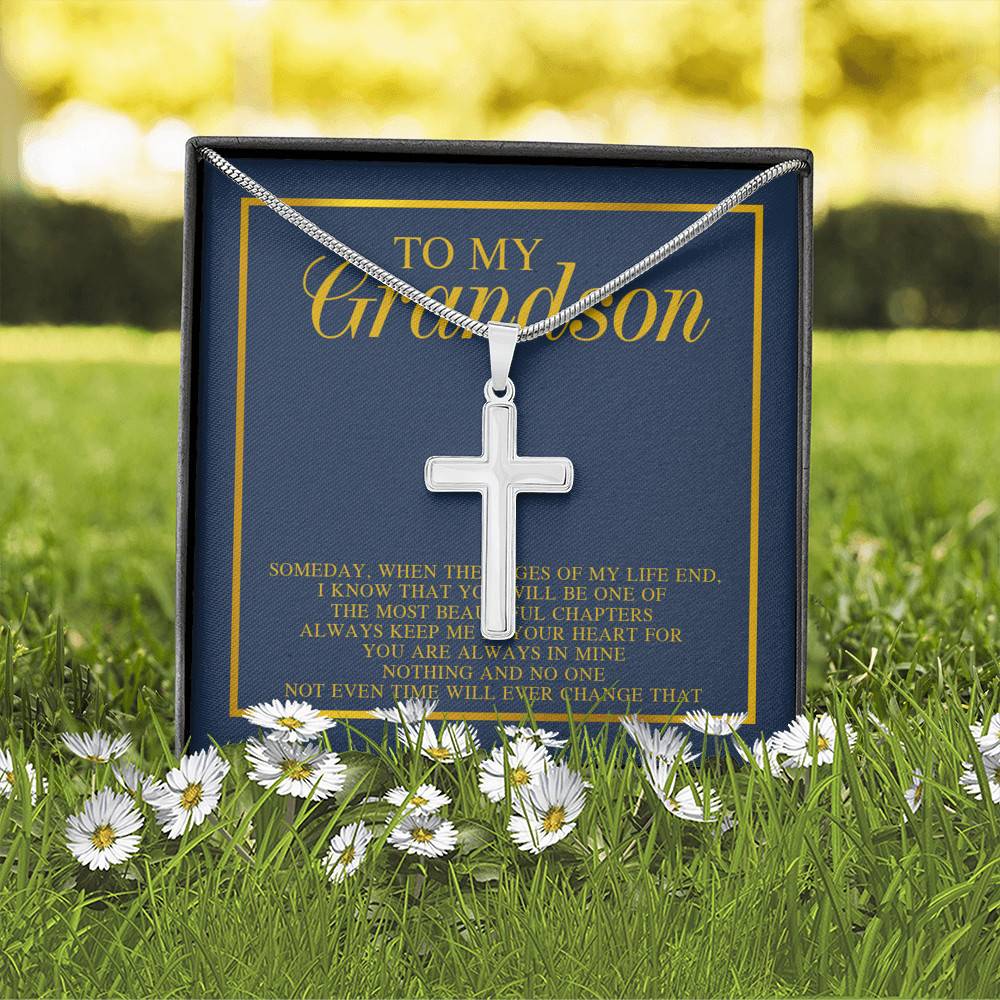 To My Grandson Someday When The Pages Of My Life End I Know That You Will Be One Cross Pendant Necklace
