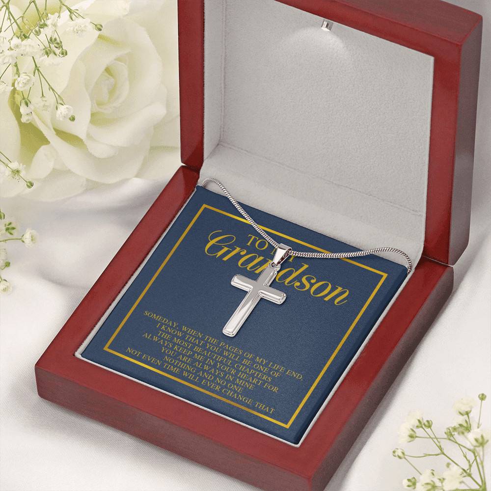 To My Grandson Someday When The Pages Of My Life End I Know That You Will Be One Cross Pendant Necklace