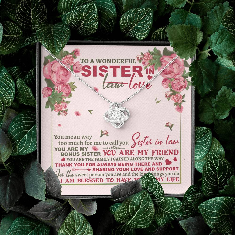 To A Wonderful Sister In Law I Am Blessed To Have You In My Life Love Knot Necklace - Sister In Law Gifts