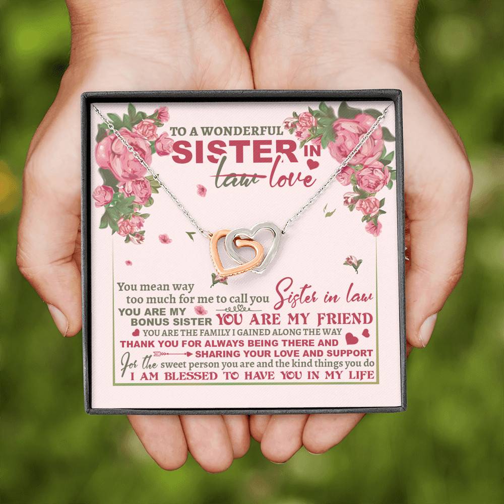 To A Wonderful Sister In Law I Am Blessed To Have You In My Life Interlocking Hearts Pendant Necklace