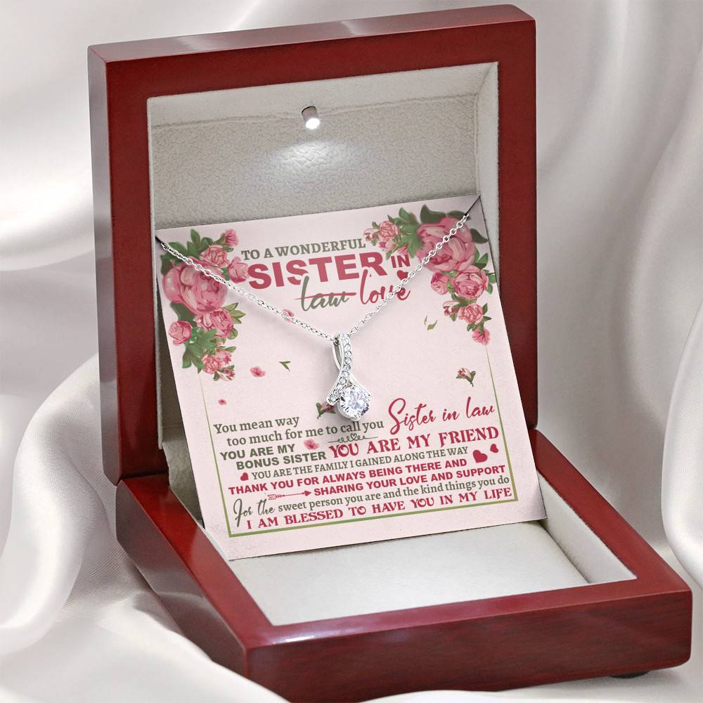 To A Wonderful Sister In Law I Am Blessed To Have You In My Life Alluring Beauty Necklace Sister In Law Gifts