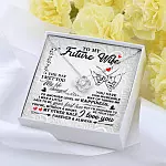 To My Future Wife The Day I Met You My Life Change Love Knot Necklace - Gifts For Girlfriend Fiance