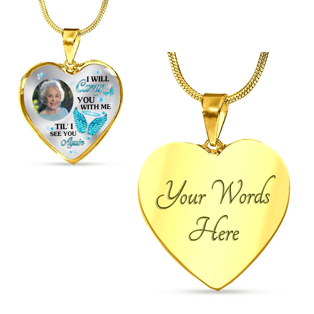 Personalized Photo I Will Carry You Till I See You Again Heart Pendant Necklace