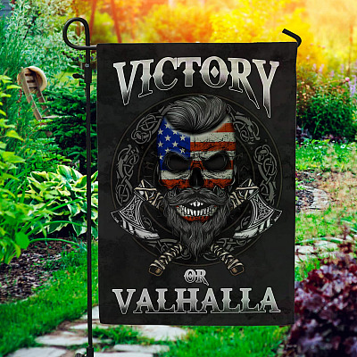 Victory Or Valhalla Decorative Garden Flag - Indoor Outdoor Flag - House Flag - American Viking Flag