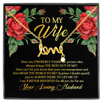 To My Wife How Can I Properly Thank the Person Who Always Bring the Best Scripted Love Pendant Necklace - Scripted Love Necklace (18K Yellow Gold)