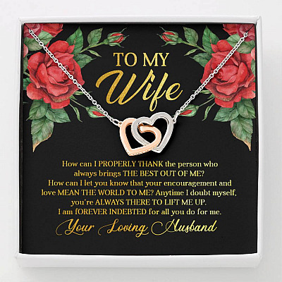 To My Wife How Can I Properly Thank the Person Who Always Bring the Best Interlocking Hearts Pendant Necklace - Interlocking Hearts Necklace