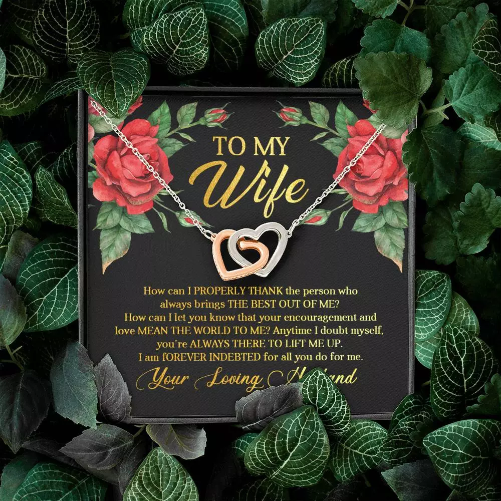 To My Wife How Can I Properly Thank the Person Who Always Bring the Best Interlocking Hearts Pendant Necklace