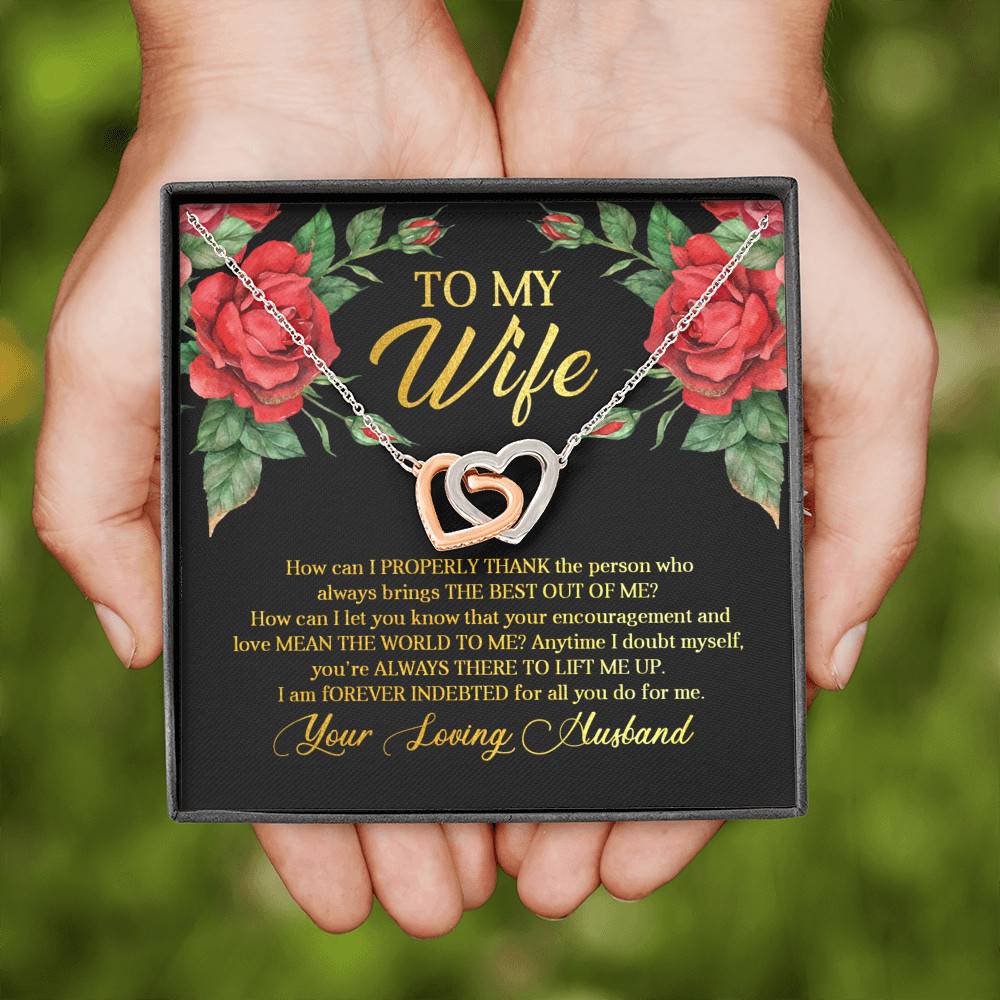 To My Wife How Can I Properly Thank the Person Who Always Bring the Best Interlocking Hearts Pendant Necklace