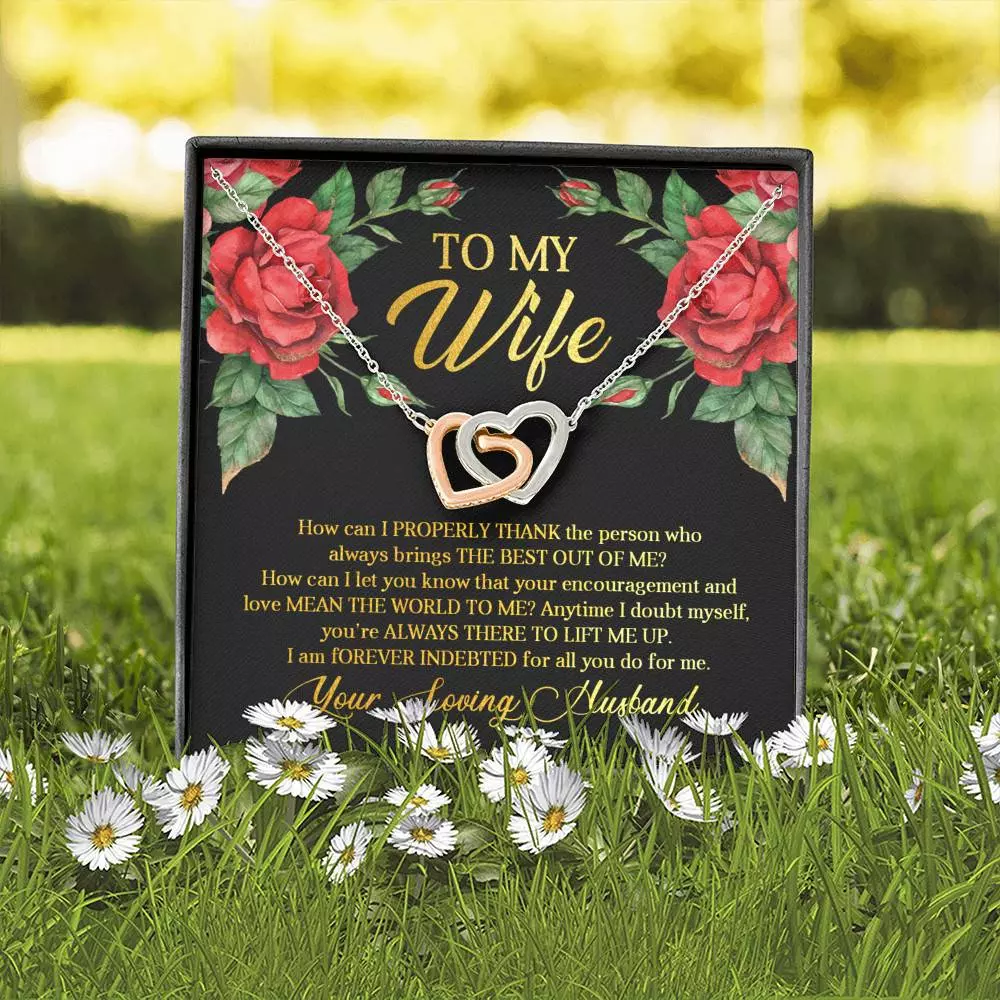 To My Wife How Can I Properly Thank the Person Who Always Bring the Best Interlocking Hearts Pendant Necklace