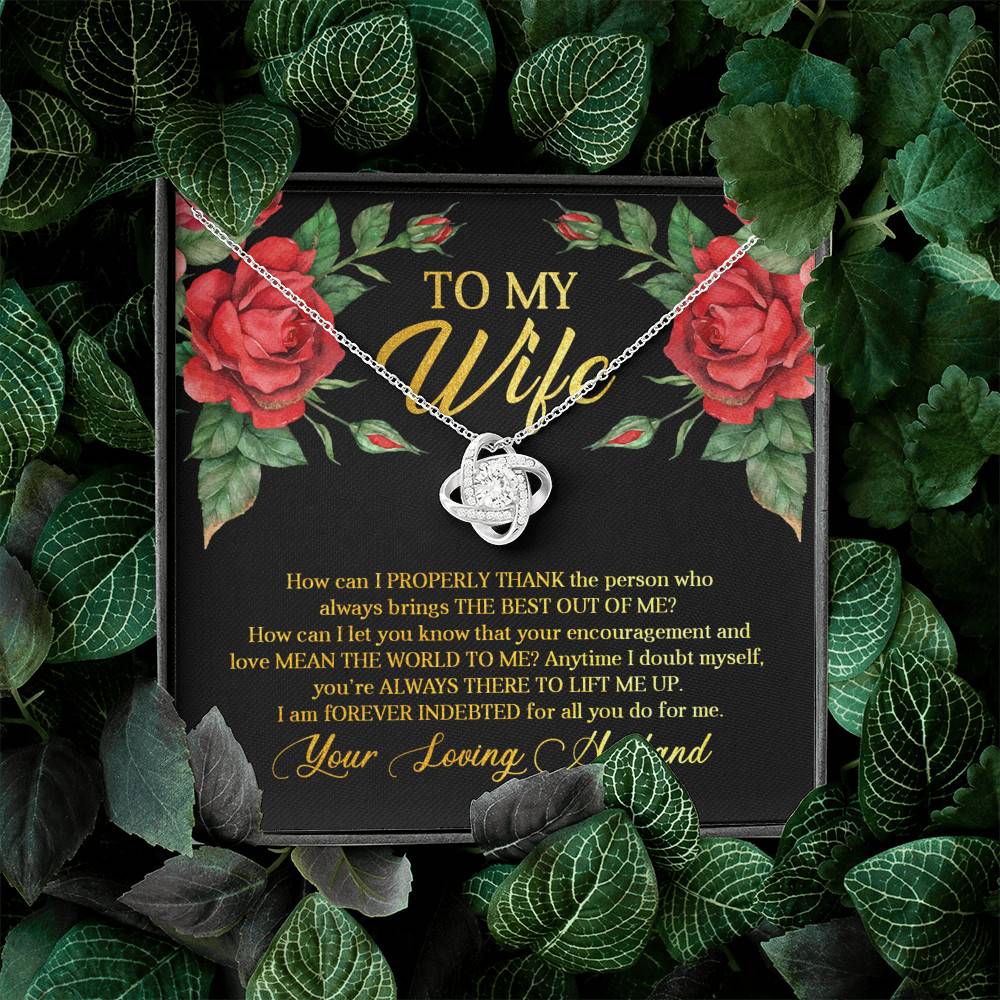 To My Wife How Can I Properly Thank the Person Who Always Bring the Best Love Knot Pendant Necklace